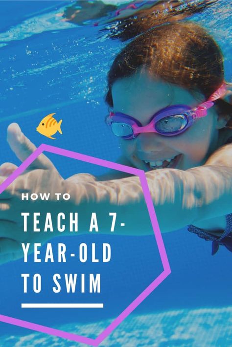 How To Teach a 7-Year-Old To Swim – 7 Year Olds Swimming Lesson Plans, Teach Kids To Swim, Swimming Lessons For Kids, Swimming Drills, Swimming Benefits, Swimming Strokes, Swim Practice, How To Swim, Empowering Parents