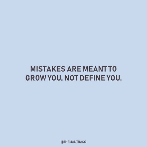 The Mantra Co. on Instagram: “So often, we think if we make a mistake, there is no going back. That mistakes define us, but no. We grow by learning from our mistakes, so…” Quotes Learning From Mistakes, We Learn From Our Mistakes Quotes, Quotes On Mistakes Learning, Quotes Mistakes Learning, Quotes For Making Mistakes, I Keep Making Mistakes, Quotes On Making Mistakes, Quote About Mistakes, Life Mistakes Quotes