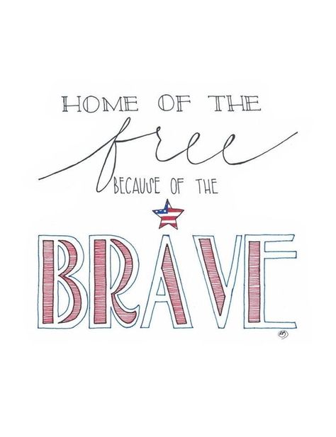 Phone Images, Fourth Of July Quotes, July Quotes, Thank You Quotes, Let Freedom Ring, Patriotic Holidays, Happy 4 Of July, The Brave, Work Quotes