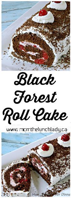 Black Forest Roll Cake Stunning Desserts, Jelly Roll Cake, Swiss Roll Cakes, Swiss Roll Cake, International Dishes, Cake Rolls, Cake Roll Recipes, Sponge Cakes, Chocolate Roll