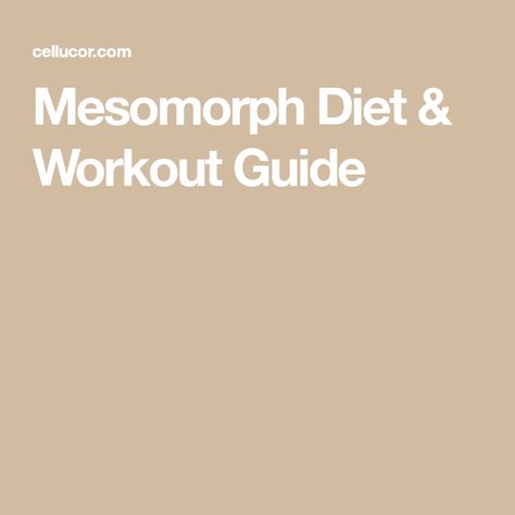 Best Diet For Mesomorph Women, Mesomorph Diet Plan For Women, Meso-endomorph Women Diet, Mesomorph Meal Plan, Mesomorph Women Diet Meal Plan, Mesomorph Diet Plan, Mesomorph Women Workouts, Ectomorph Women, Mesomorph Workout