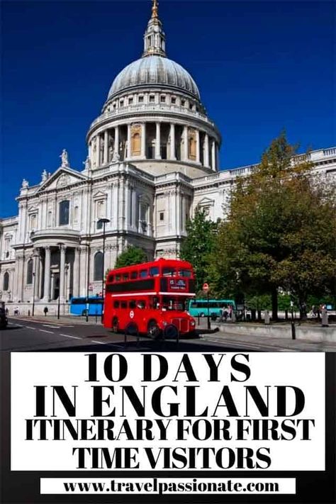 10 Days in England Itinerary for First-Timers - Travel Passionate 10 Days In England, England Itinerary, List Inspiration, Europe 2023, England Beaches, Fellow Travelers, Ireland Trip, Travel Guide London, United Kingdom Travel