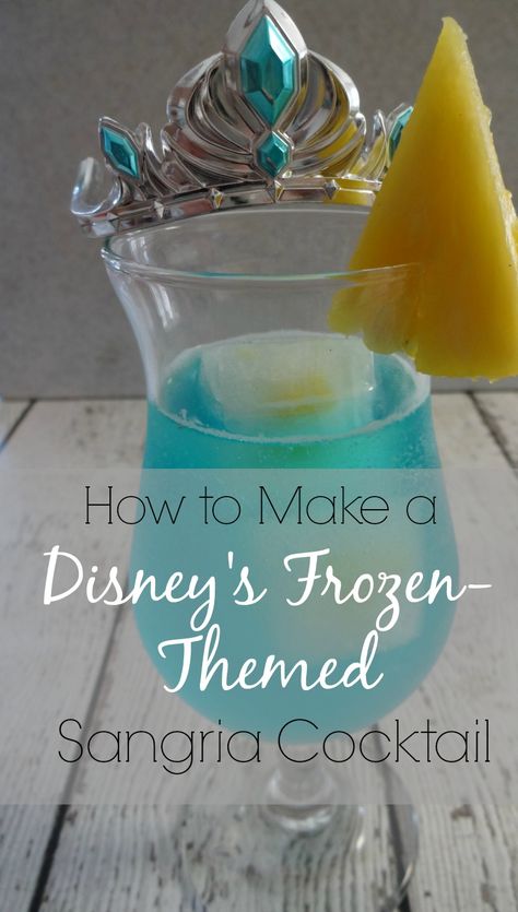 Elsa Cocktail - How to make a Disney's Frozen Themed Sangria Cocktail Frozen Inspired Cocktails, Frozen Themed Drinks, Elsa Cocktail, Movie Cocktails, Disney Cocktails, Sangria Cocktail, Frozen Cocktail, Disney Drinks, Disney Recipes