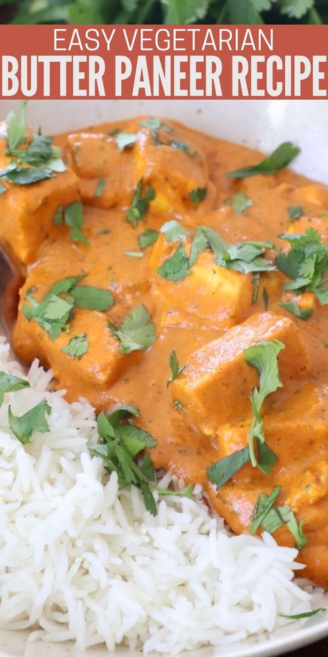 butter paneer in bowl with cooked basmati rice One Pot Vegetarian Recipes, Butter Paneer, Paneer Makhani, Indian Cheese, One Pot Vegetarian, Tomato Curry, Paneer Recipe, Vegetarian Dish, Favorite Recipes Dinner