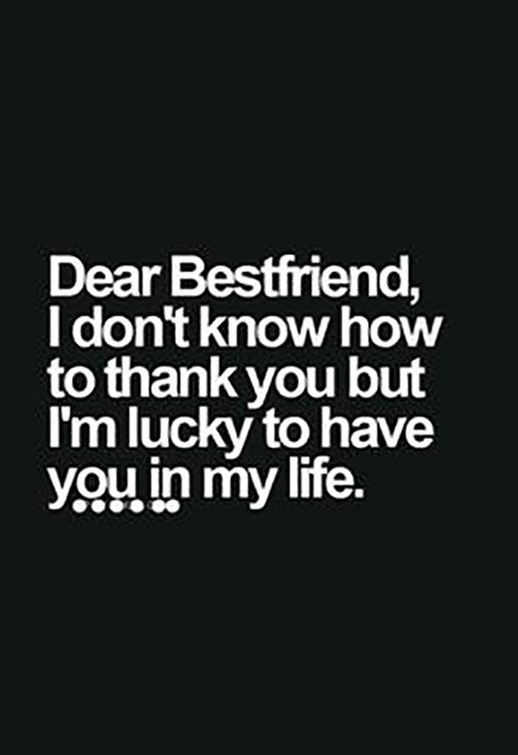 I Love You Quotes Friendship, I Love You Bsf, Short Friendship Quotes, Dear Best Friend, Best Friendship Quotes, Forever Quotes, Besties Quotes, Quotes Friendship, Friends Forever Quotes