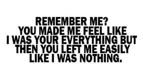 You Made Me Feel Like Nothing, Left Me Quotes, You Destroyed Me, Chemical Imbalance, You Broke Me, My Heart Hurts, Break Up, I Am Nothing, You Left Me