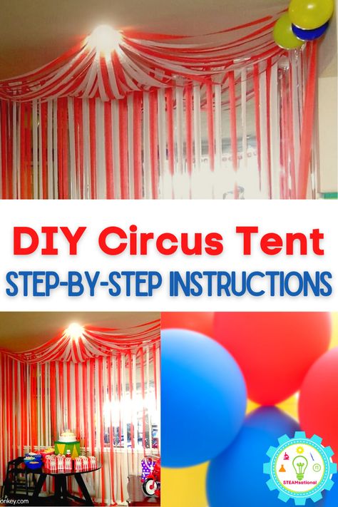 How To Make A Circus Tent Diy, Circus Theme Party Activities, Circus Tent Diy Plastic Tablecloth, Streamer Circus Tent, Carnival Party Balloons, Carnival Tent Diy Plastic Tablecloth, Diy Carnival Tent Big Top, Carnival Big Top Diy, Circus Theme Event Decor