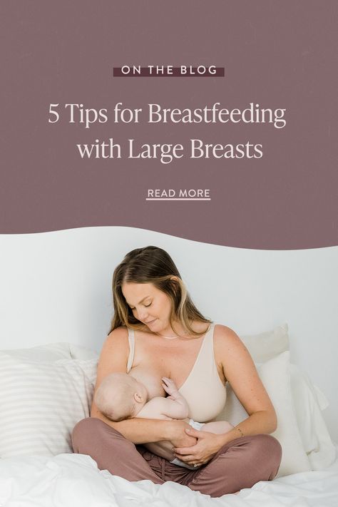 New! on the Kindred Bravely Blog--5 Tips for Breastfeeding with Large Breasts🍈🍈 Tap to read more! Breastfeeding Positions Newborn, How To Breastfeed, Nursing Positions, Extended Breastfeeding, Best Nursing Bras, Kindred Bravely, Breastfeeding Positions, Nursing Tips, Nursing Mom