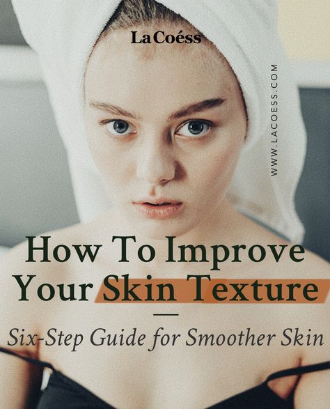 Face Smoothing Products, Skin Texture Remedies, Improving Skin Texture, How To Improve Skin Complexion, Products For Skin Texture, How To Improve Skin Texture, Smoother Skin Face, Textured Skin Remedies, Face Imperfections