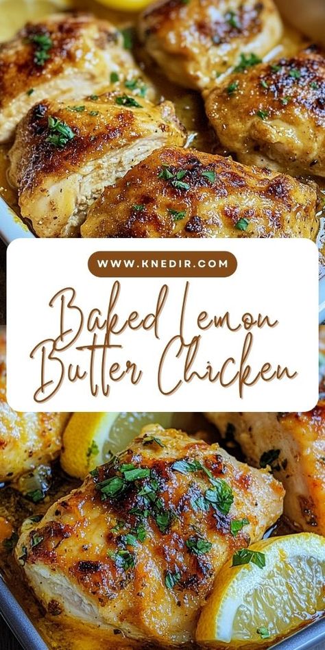 Make your weeknight dinners stress-free and delicious with this Baked Lemon Butter Chicken recipe! 🍗✨ A simple yet flavorful dish made with tender chicken and a tangy lemon butter sauce, it’s a family favorite. Ready in no time and perfect for pairing with veggies or pasta. Save this easy dinner recipe and share with friends for your next meal idea! #EasyDinnerRecipes #BakedChicken #LemonButterSauce #HealthyRecipes #FamilyDinnerIdeas 💛🍴 Keto Lemon Garlic Butter Chicken And Green Beans Skillet, Baked Lemon Butter Chicken, Chicken Lemon Recipes, Meals With Chicken Breast, Baked Butter Chicken, Lemon Baked Chicken, Sauce For Baked Chicken, Lemon Garlic Chicken Breast, Lemon Butter Chicken Recipe