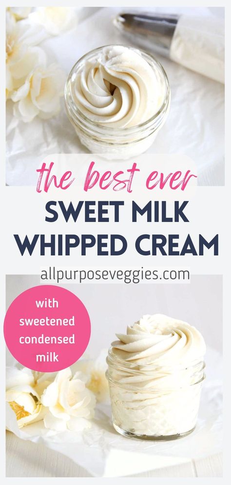 Condensed Milk Whipped Cream Frosting, Coconut Whipped Cream Desserts, Mexican Whipped Cream, Sweetened Condensed Milk Whipped Cream, Sweetened Condensed Milk And Cream Cheese Recipes, Whipped Evaporated Milk, Condensed Milk Filling For Cake, Condensed Milk Frosting No Butter, Sweetened Condensed Milk Buttercream