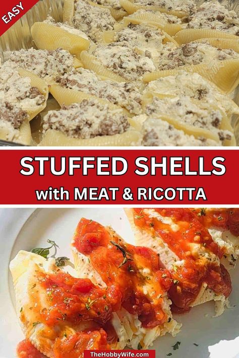 Stuffed Shells with Meat and Ricotta Cheese - The Hobby Wife Italian Stuffed Shells Ricotta, Stuffed Jumbo Shells Recipe Ground Beef, Olive Garden Stuffed Shells Recipe, Ricotta Cheese Stuffed Shells, Meat Stuffed Shells, Recipe For Stuffed Shells, Stuffed Shells With Ground Beef, Jumbo Shell Recipes, Baked Stuffed Shells