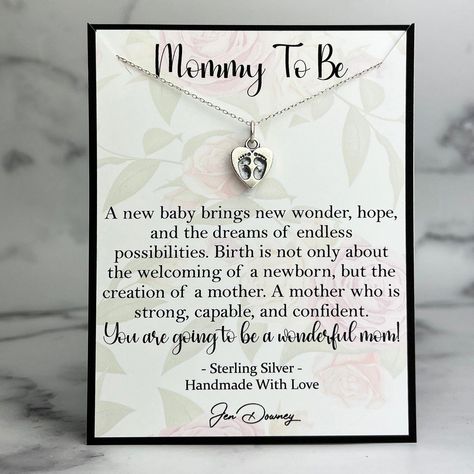 Mommy To Be - A new baby brings new wonder, hope, and the dreams of endless possibilities. Birth is not only about the welcoming of a newborn, but the creation of a mother. A mother who is strong, capable, and confident. You are going to be a wonderful mom! Sterling silver baby feet charm necklace new mom gift idea. Mommy To Be Poem, Mom To Be Gift Ideas Diy, Baby Shower Gift For Mom To Be, Meaningful Baby Shower Gifts, Mama Jewelry, Pregnancy Prayer, Adoption Books, Gift Calligraphy, New Mommy Gifts