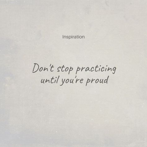 Quote "Don't Stop Practicing the Piano Until You're Proud" Piano Quotes Aesthetic, Practice Motivation Music, Music Motivation Quotes, Piano Quotes Inspirational, Music Practice Motivation, Musical Theatre Quotes Inspirational, Quotes About Piano, Practice Quotes Motivation, Quotes About Practice