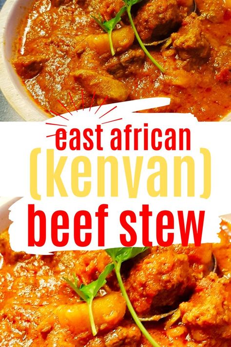 Kenyan Beef Curry Recipe, Kenyan Beef Stew And Ugali, West African Beef Stew, Kenyan Chicken Stew, Kenyan Beef Curry, African Beef Stew Recipes, Kenyan Stew, East African Recipes, Kenyan Beef Stew Recipe