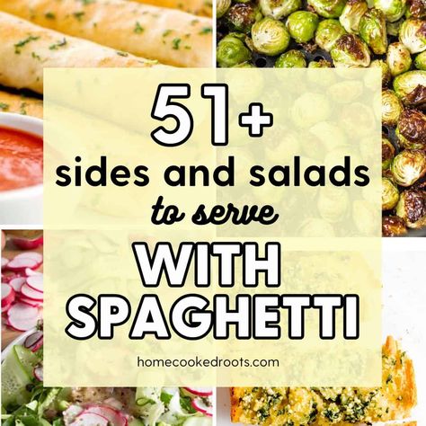 What to Serve with Spaghetti (51 Sides and Salads!) Side For Spaghetti Dinner, Sides For Chicken Spaghetti, What To Serve With Spaghetti Dinners, Side Dish For Spaghetti, Side Dishes With Spaghetti, Spaghetti Sides Dishes Ideas, Spaghetti Side Dishes, Side Dishes For Spaghetti Dinner, Sides For Spaghetti Dinner