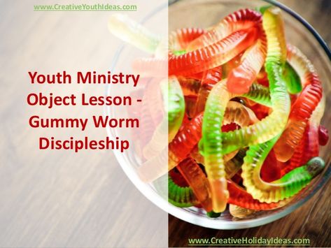 Youth Ministry Object Lesson - Gummy Worm Discipleship Youth Bible Study Lessons, Church Youth Group Activities, Christian Object Lesson, Lds Object Lessons, Youth Ministry Lessons, Youth Sunday School Lessons, Youth Bible Study, Gummy Worm, Youth Lessons