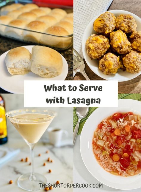 What To Serve with Lasagna - The Short Order Cook Lasagna Dinner Menu Ideas, What Goes Well With Lasagna, Lasagna Pairings, Lasagna Party Ideas, Lasagne Dinner Party Ideas, What To Serve With Lasagna Dinners, Appetizers For Lasagna Dinner, Lasagna Dinner Party Menu Ideas, Lasagna Dinner Party