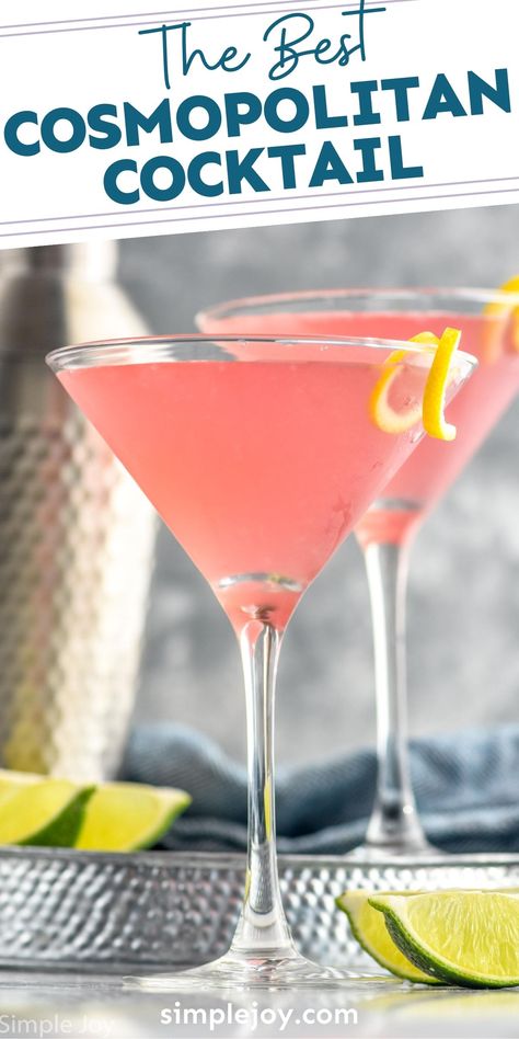 This Cosmopolitan Cocktail is the perfect martini recipe for a girl's night, book club, or just a quiet night at home. Made with just four simple ingredients, you will fall in love! Cosmopolitan Drink Recipe, Cosmo Drink, Cosmo Martini, The Perfect Martini, Cosmopolitan Cocktail Recipes, Cosmopolitan Cocktails, Cosmopolitan Drink, Cosmopolitan Recipe, Cosmo Recipe