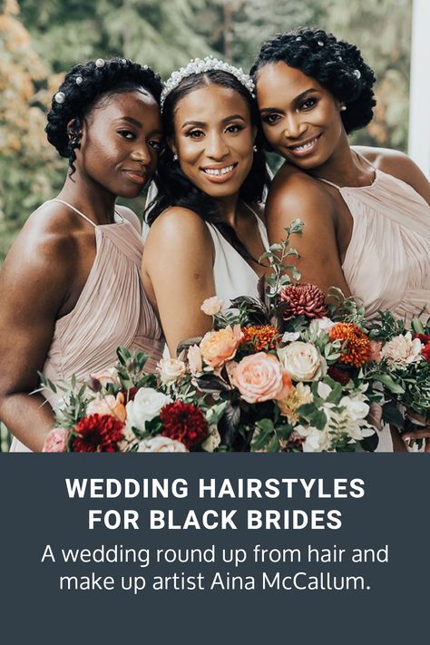 Wedding Hairstyles For Black Brides - A Roundup Black Bride Hairstyles Braids, Black Wedding Hairstyles Bridesmaid Natural Hair, Black Natural Wedding Hair, Black Hair Bridesmaid Hairstyles, Wedding Hair Black Bride, Black Brides Hairstyles Natural Hair, Bridemaids Hairstyles Black, Hairstyles For Black Bridesmaids, African Wedding Hairstyles Natural