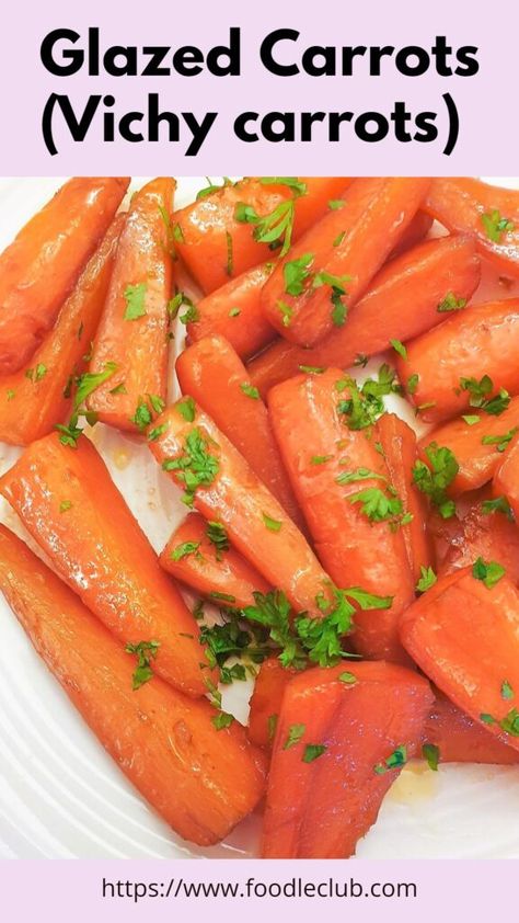 A plate of glazed carrots sprinkled with chopped parsley. Carrots Vichy Recipe, Vichy Carrots Recipe, Carrot Vichy, Carrots Vichy, Recipe For Glazed Carrots, Vichy Carrots, Butter Glazed Carrots, Braised Carrots, Glazed Carrots Recipe