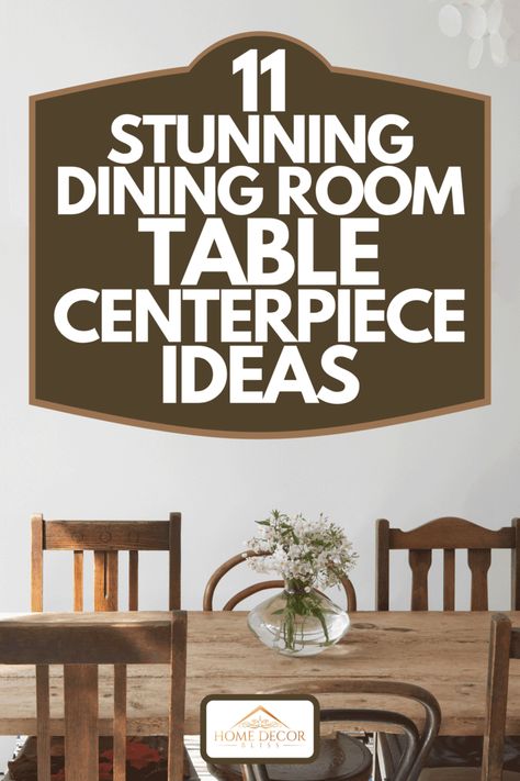 Dining Table Centerpiece Everyday, Dining Table Decor Everyday, Dining Table Decor Centerpiece, Formal Dining Room Table, Fall Dining Room Table, Dining Room Table Centerpiece, Rustic Dining Room Table, Simple Dining Table, Fall Dining Room