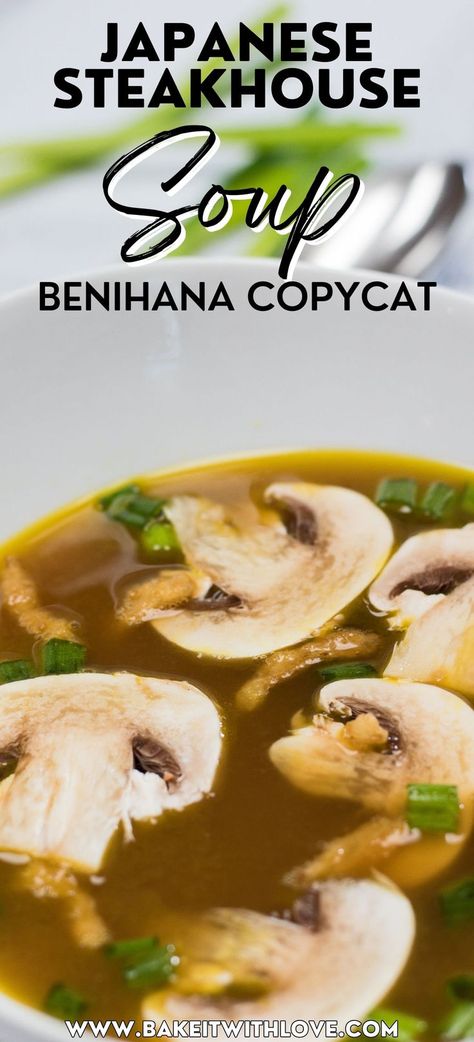 Homemade Benihana Onion Soup Hibachi Salad Recipe, Shogun Onion Soup Recipe, Onion Soup Hibachi, Hibachi Onion Soup Recipes, Hibachi Mushroom Onion Soup, Hibachi Soup Recipe Easy, Onion Soup Recipe Japanese, Japanese Onion Soup Easy, Hibachi Mushroom Soup