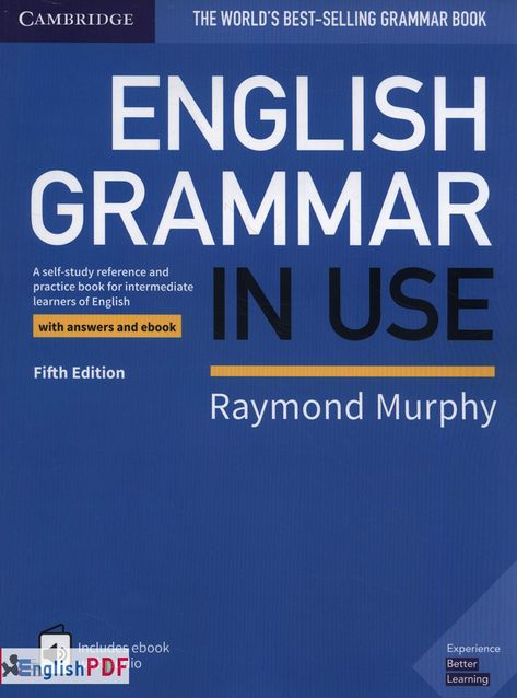 [Basic] English Grammar In Use PDF Book Download (Intermediate) - EnglishPDF English Grammar Book Pdf, English Grammar Pdf, Basic English Grammar Book, English Books Pdf, English Grammar Book, Basic Grammar, Grammar Book, Grammar Practice, Robert Kiyosaki