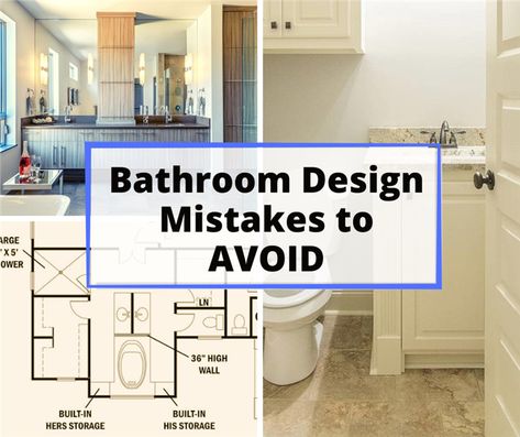 Two bathrooms and floor plan illustrating article about bathroom design mistakes Narrow Bathroom Layout, Master Bath Layout, Bathroom Layout Ideas, Small Bathroom Layout, Bathroom Addition, Bathroom Plan, Bathroom Layouts, Bathroom Dimensions, Bathroom Design Layout