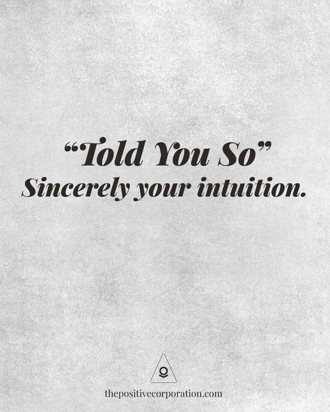 intuition quote quotes positive Game Changer Quotes, Instinct Tattoo, Perspective Tattoos, Gut Feelings, Inner Me, Inner Guidance, Share Your Story, Gut Feeling, Inner Voice