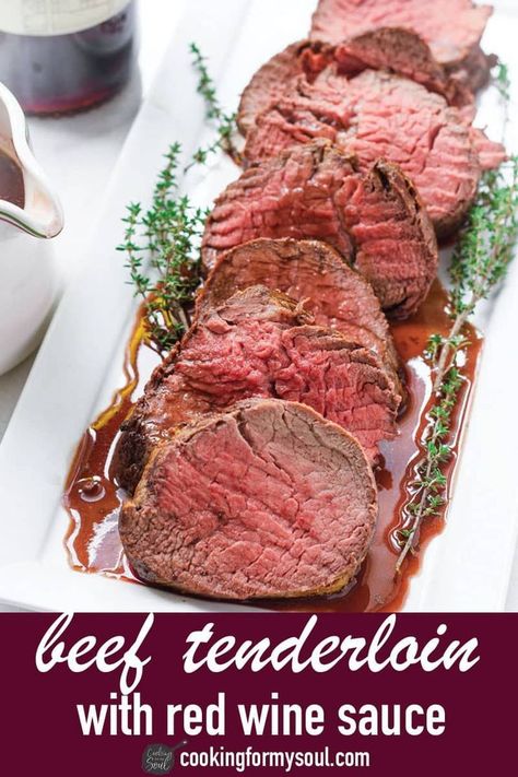 Roast Beef Tenderloin ! Beef Tenderloin Red Wine Sauce, Pork Tenderloin Red Wine Sauce, Red Wine Sauce For Beef Tenderloin, Beef Tenderloin With Mushroom Sauce, Recipes With Red Wine, Tenderloin With Red Wine Sauce, Roast Beef Tenderloin, Roasted Beef Tenderloin, Whole Beef Tenderloin