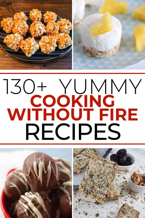 Ideas For Cooking Without Fire, Cooking With Fire Recipes, Fireless Cooking Desserts, No Fire Recipes, Dessert Recipes Without Fire, Cooking Without Fire Ideas, Non Fire Cooking Recipes For Kids, Fire Less Cooking Recipes, Without Fire Cooking Recipes