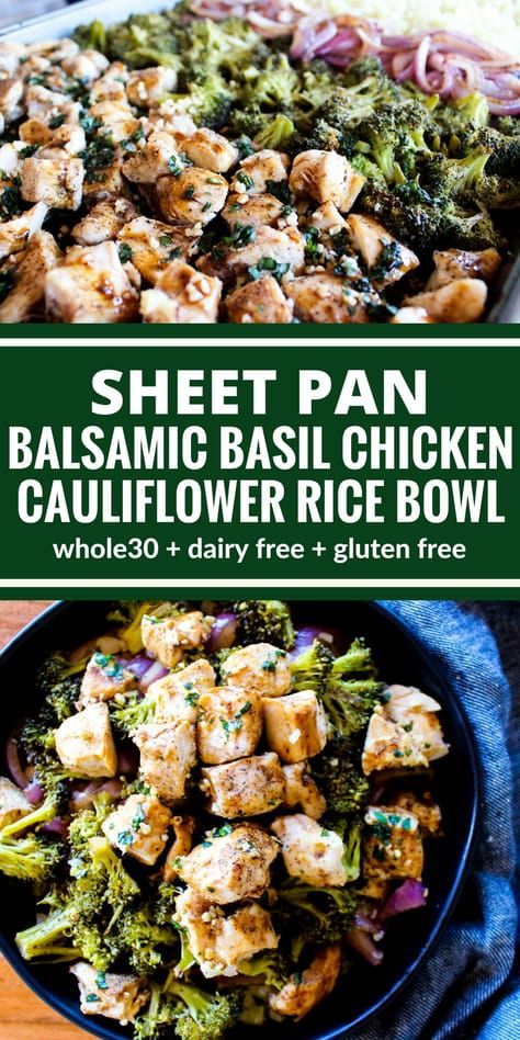 Sheet Pan Balsamic Basil Chicken, Balsamic Basil Chicken, Chicken Cauliflower Rice Bowl, Chicken Cauliflower Rice, Cauliflower Rice Bowl, Chicken Cauliflower, Resep Diet, Basil Chicken, Recipe 30