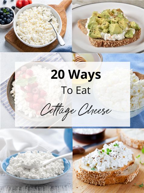 20 Creative Ways To Eat Cottage Cheese What Can You Eat With Cottage Cheese, Good Things To Eat With Cottage Cheese, What Can You Put In Cottage Cheese, How To Eat Cottage Cheese For Breakfast, Savory Cottage Cheese Toppings, Ideas With Cottage Cheese, Ways To Eat Cottage Cheese Savory, What To Eat With Cottage Cheese Healthy, Snacks With Cottage Cheese Healthy