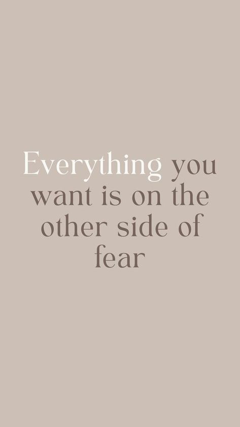 Giving It Your All Quotes, On The Other Side Of Fear, Everything You Want Is On The Other Side, Give It Your All Quotes, No Fear Quotes, Other Side Of Fear, Give It Your All, Conquering Fear, Fear Quotes