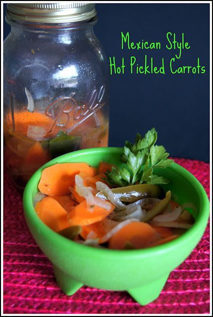 Hot Carrots Recipe, Harvest Ideas, Latin Dishes, Carrots Recipe, Pickled Carrots, Cooked Carrots, Mexican Foods, Pickled Veggies, Pickled Vegetables