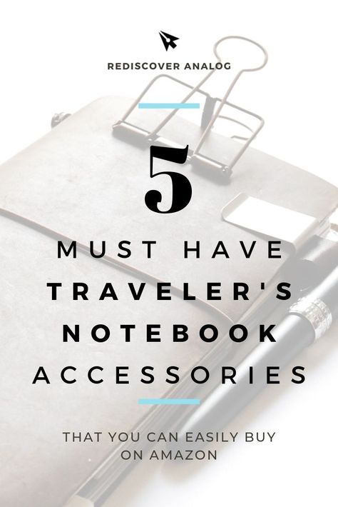 5 Must-have Traveler's Notebook Accessories Travel Stationary, Travelers Notebook Setup, Notebook Refill, Traveler Notebook Inserts, Note Books, Notebook Accessories, Planner Tips, Pen Pal, Planner Supplies