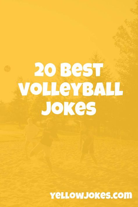 20 Best Volleyball Jokes Volleyball Jokes Funny, Volleyball Pick Up Lines, Funny Volleyball Quotes, Volleyball Hitter, Volleyball Quotes Funny, Volleyball Jokes, Funny Volleyball, Volleyball Net, Volleyball Humor