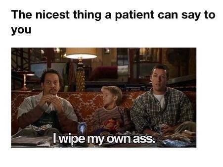 i wipe my own ass Nursing Jokes, Nursing Student Quotes, Cna Humor, Work Funnies, Student Quotes, Comfort Things, Nursing Things, Hospital Humor, Nursing Quotes