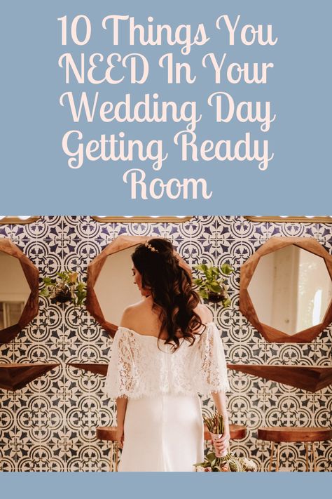 This is a list of 10 things that you need in your wedding day getting ready room. Day Of Wedding Bridal Suite, Bridal Ready Room, Decorating Bridal Suite, Bridal Getting Ready Room Decor Ideas, Getting Ready Wedding Room, Bride And Groom Suite Ideas, Getting Ready Wedding Decor, Wedding Day Getting Ready Ideas, Getting Wedding Ready