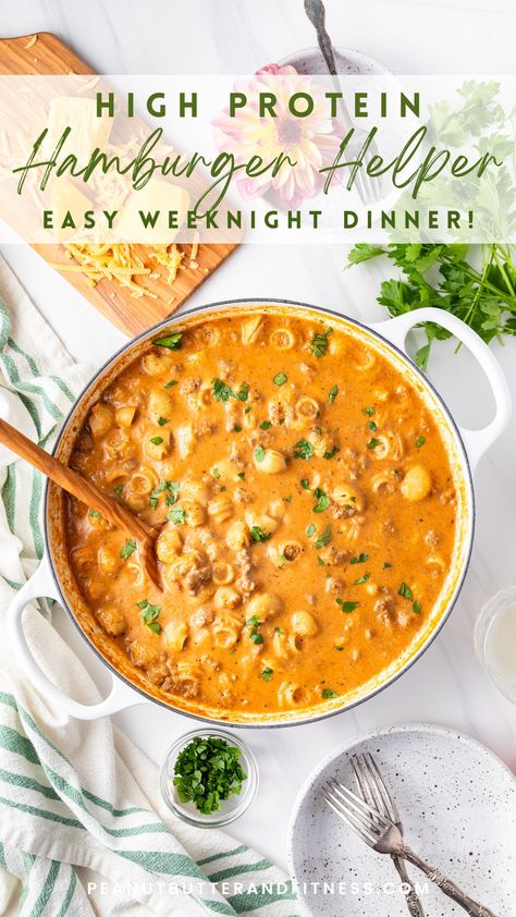 High Protein Hamburger Helper High Protein Kid Friendly Dinners, Easy Protein Lunches, Hamburger Pasta Recipes, Dinner High Protein, Healthy Hamburger, High Protein Pasta, Hamburger Helper Recipes, High Protein Dinner, Protein Lunch