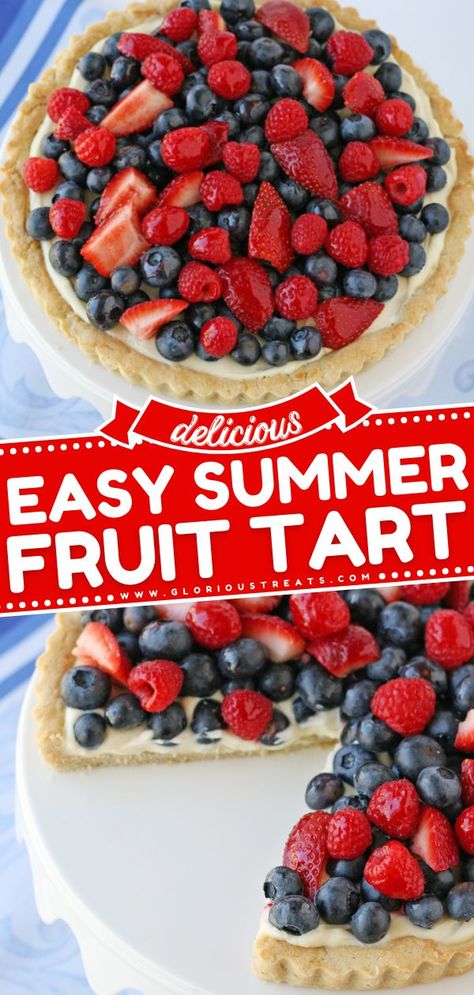 Summer Fruit Tart, easy 4th of july desserts, summer recipes Fruit Tart Pie Recipes, Shortbread Fruit Tart, Summer Tart Recipes Dessert, Fourth Of July Tart, Berry Tart Recipe Easy, Fruit Tart Pie, Summer Fruit Pie, 4th Of July Dessert Recipes, Easy Summer Pies