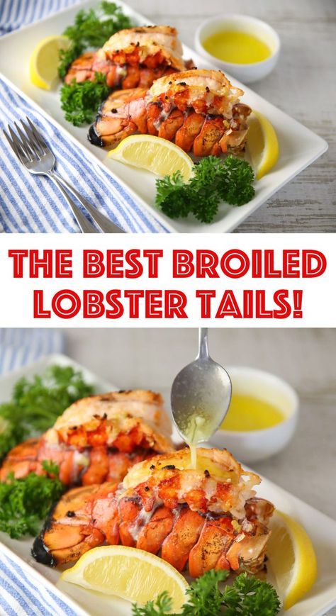 The Best Broiled Lobster Tail - Tastefulventure Lobster Tail Broiled, Roasted Lobster Tail, Steamed Lobster Tails How To Cook, Best Lobster Recipes, Broiled Lobster Tail In Oven, Lobster Tail Recipe Broiled, How To Cook Lobster Tails, Broiled Lobster Tail, Boiled Lobster