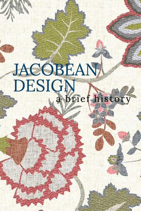 The Jacobean style of decor takes its name from Jacobus and is heavily influenced by English crewelwork. In this blog post, learn more about Jacobean Design. #Jacobean #TextileDesign #printdesign #surfacedesign Jacobean Interior, Needlepunch Embroidery, Jacobean Fabric, Jacobean Crewelwork, Jacobean Flowers, Jacobean Wallpaper, Jacobean Designs, Jacobean Print, Jacobean Pattern