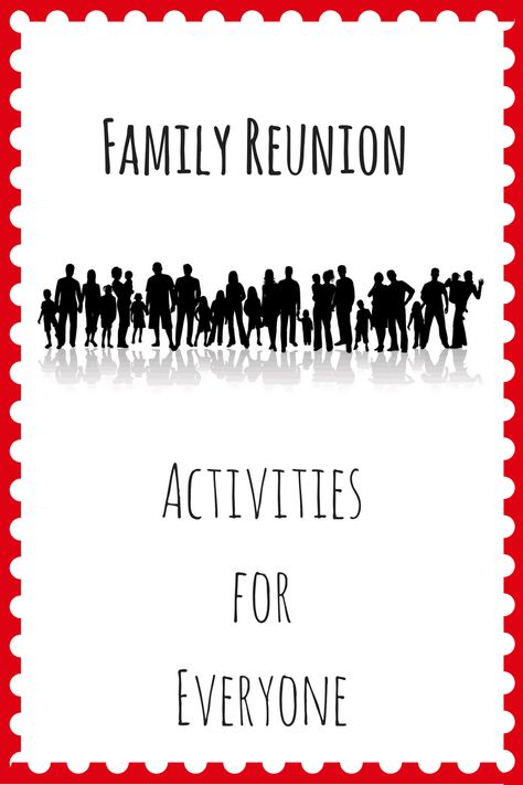 Reunion Checklist, Planning A Family Reunion, Reunion Activities, Family Reunion Activities, Simple Parenting, Teenager Party, Activities For All Ages, Reunion Games, Family Reunion Planning