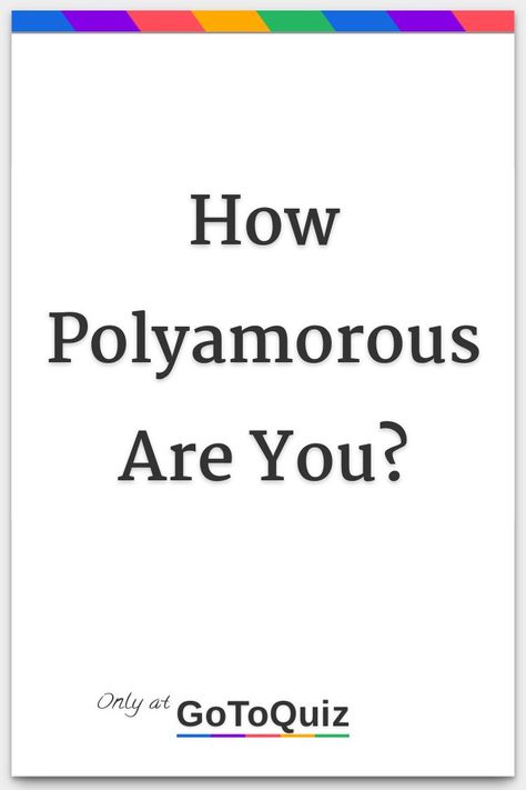 "How Polyamorous Are You?" My result: You are 75% polyamorous Trouple Poly, Types Of Poly Relationships, Polyfidelity Quotes, Cute Poly Couples, Poly Poses Drawing, Poly Quad Relationship, Poly Quotes Relationships, Polyamorous Quotes Love, Poly Relationship Quotes Funny