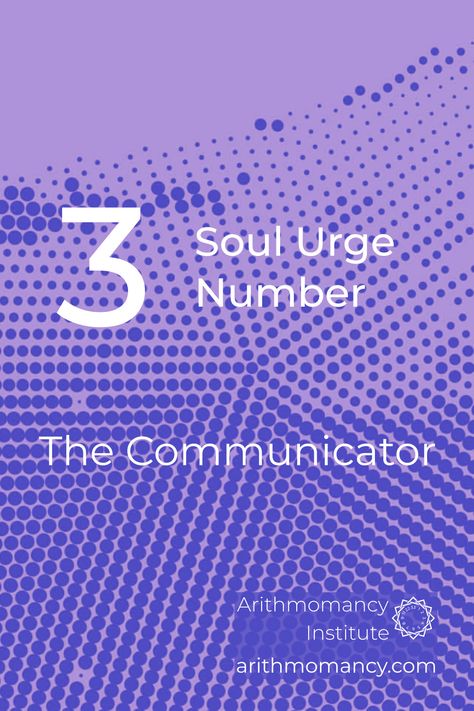 A Soul Urge Number 3 means a deep desire for creative expression, social interaction, and joy. You yearn for artistic exploration and delight. #soulurgenumber, #soulurgenumber3, #numerology, #arithmomancyinstitute Number 3 Numerology, 3 Numerology, Soul Urge Number, Life Path Number 7, Expression Number, Seek Peace, Numerology Numbers, Numerology Chart, Life Path Number