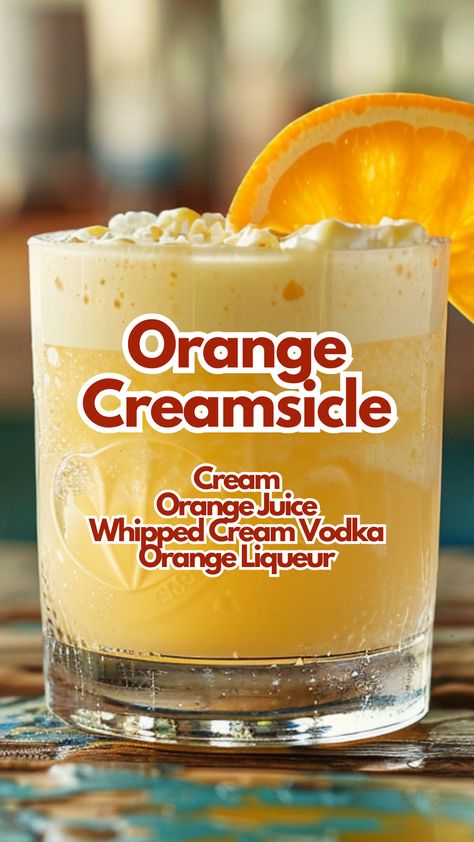 Orange Creamsicle Cocktail Orange Cream Cocktail, Orange Creamsicle Cocktail, Orange Creamsicle Drink, Orange Creamsicle Ice Cream, Creamsicle Cocktail, Creamsicle Ice Cream, Creamsicle Drink, Popsicle Cocktail, Liqueur Cocktails