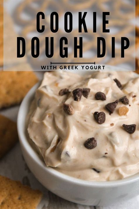 Yogurt Cookie Dough Dip, Yogurt Cookie Dough, Greek Yogurt Cookie Dough, Greek Yogurt Cookies, Protein Greek Yogurt, Greek Yogurt Snacks, Cookie Dough Yogurt, Greek Yogurt Dessert, Yogurt Snacks