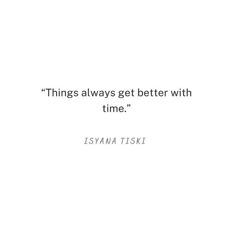 Things Will Get Better Quotes, Im Getting Better, On To Better Things, Get Well Quotes, Life Gets Better, Done Quotes, Condo Decorating, Academic Motivation, Quotes About Life